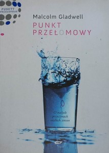 Gladwell - Punkt przełomowy