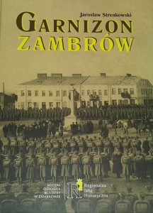 Strenkowski - Garnizon Zambrów 