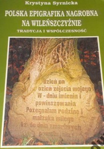 Syrnicka - Polska epigrafika nagrobna na Wileńszczyźnie