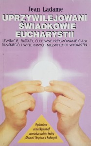 Ladane - Uprzywilejowani świadkowie Eucharystii