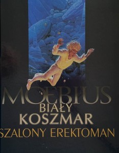 Moebius - Biały koszmar - Szalony Erektoman