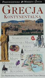 Przewodniki Wiedzy i Życia - Grecja Kontynentalna