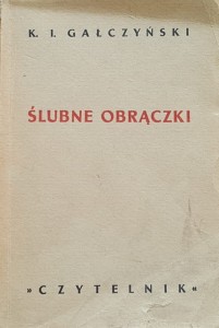 K.I. Gałczyński - Ślubne obrączki - autograf