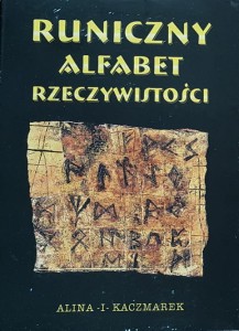 Runiczny alfabet rzeczywistości