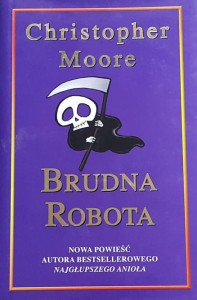 Christopher Moore - Brudna robota