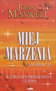 Maxwell - Miej marzenia