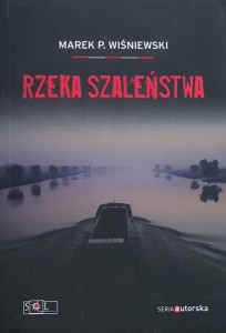 Wiśniewski - Rzeka szaleństwa