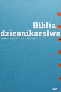Skworz, Niziołek - Biblia dziennikarstwa
