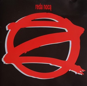 Oddział Zamknięty - Reda nocą - cd wyd. 1992