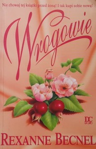 Becnel - Wrogowie