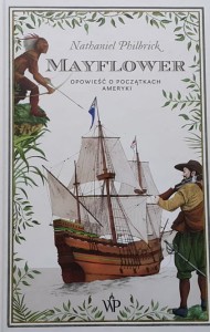 Philbrick - Mayflower - opowieść o początkach Ameryki