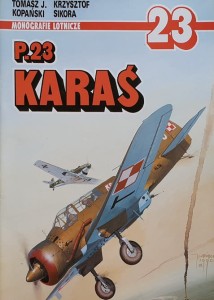 Monografie Lotnicze 023 - Kopański - P.23 Karaś