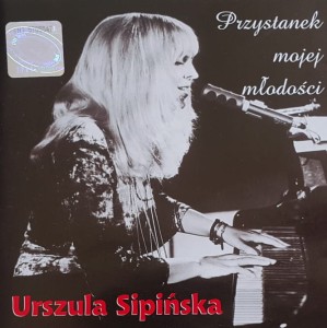 Urszula Sipińska - Przystanek mojej młodości / cd wyd. 2000