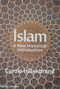 Hillenbrand - Islam: A New Historical Introduction