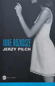 Pilch - Inne rozkosze