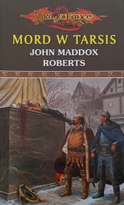 DragonLance - Roberts - Mord w Tarsis