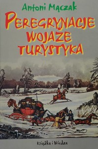 Mączak - Peregrynacje, wojaże, turystyka