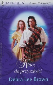 Harlequin Romans Historyczny 084 - Brown - Klucz do przyszłości