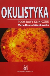Niżanowska - Okulistyka podstawy kliniczne