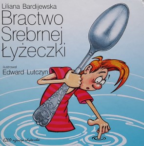 Bardijewska - Bractwo Srebrnej Łyżeczki