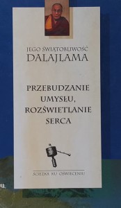 Dalajlama - Przebudzenie umysłu, rozświetlanie serca
