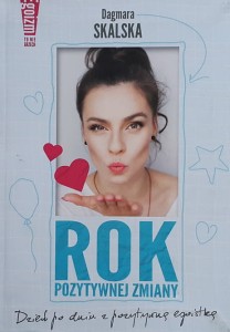 Skalska - Rok pozytywnej zmiany