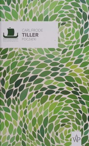 Tiller - Początki