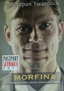 Twardoch - Morfina - Warszawa 1939 kobiety narkotyki zdrada