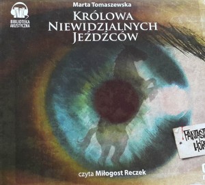 Tomaszewska - Królowa Niewidzialnych Jeźdźców