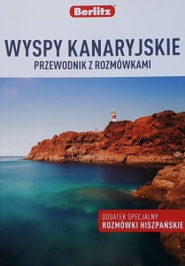 Wyspy Kanaryjskie - przewodnik z rozmówkami - Berlitz