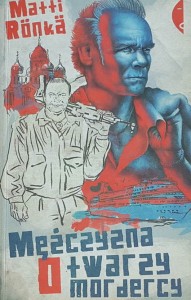 Ronka - Mężczyzna o twarzy mordercy