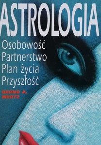 Mertz - Astrologia - osobowość, partnerstwo, plan życia, przyszłość