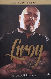 Liroy - AutobiogRAPia vol. 1
