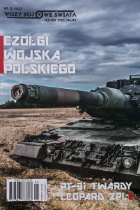 Wozy bojowe świata 2017/02 numer specjalny - PT-91 Twardy - Leopard 2PL