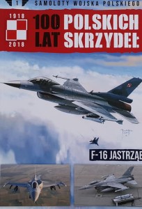 Samoloty Wojska Polskiego 01 - F-16 Jastrząb