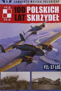 Samoloty Wojska Polskiego 06 - PZL-37 Łoś