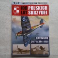 100 Lat Polskich Skrzydeł 09 - Supermarine Spitfire Mk I Mk II.jpg