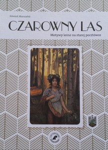Marszałek - Czarowny las - Motywy leśne na starej pocztówce