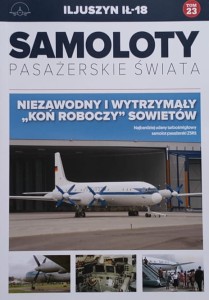 Samoloty Pasażerskie Świata 23 - Iljuszyn Ił-18