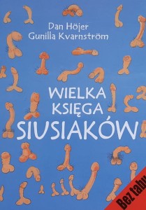Hojer, Kvarnstrom - Wielka księga siusiaków