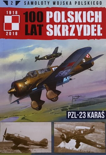 100 Lat Polskich Skrzydeł 02 - PZL-23 Karaś - 1.jpg