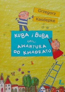 Kasdepke - Kuba i Buba czyli awantura do kwadratu