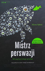Vaknin - Mistrz perswazji - 500 zasad psychologii sprzedaży