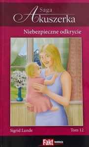 Lunde - Akuszerka - 09 - Strach i oczekiwanie