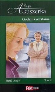 Lunde - Akuszerka - 06 - Godzina rozstania