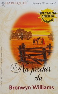 Harlequin Romans Historyczny 088 - Willams - Na przekór złu