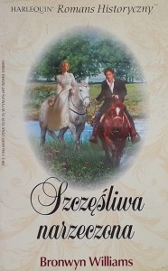 Harlequin Romans Historyczny 136 - Williams - Szczęśliwa narzeczona