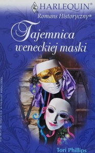 Harlequin Romans Historyczny 076 - Phillips - Tajemnica weneckiej maski