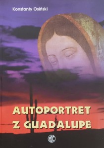 Osiński - Autoportret z Guadalupe
