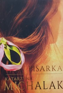 Michalak - Pisarka